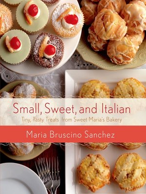 cover image of Small, Sweet, and Italian